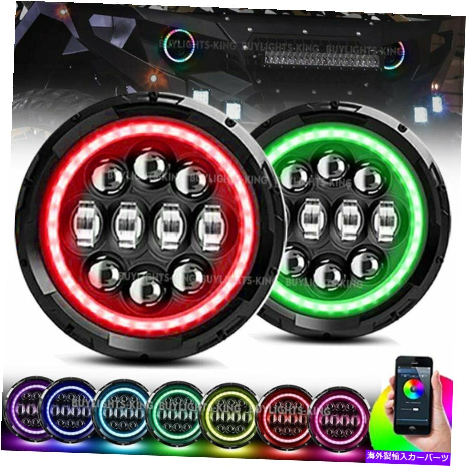 USヘッドライト Jeep Trangler JK TJ LJ CJ用RGB 7 '' LEDヘッドライトHalo Light Bluetoothアプリ RGB 7'' LED Headlights Halo