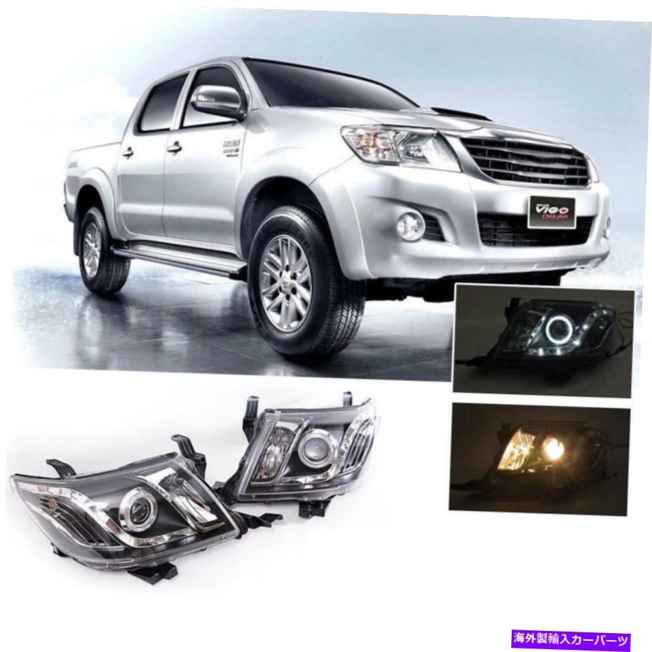 USヘッドライト Toyota Hilux Vigo Champ Kun 12 - 14 LEDプロジェクターアングルアイヘッドライトペア Fit Toyota Hilux Vigo C