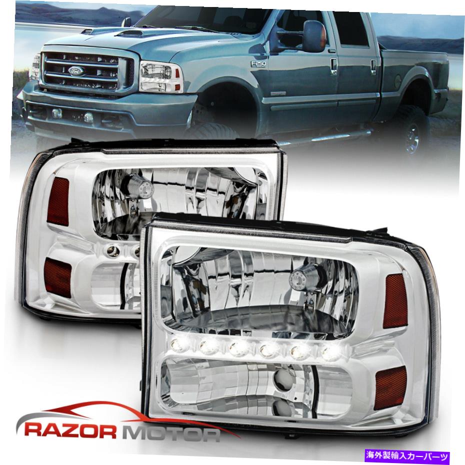 USヘッドライト 1999-2004 Ford F250 / F350 Superduty expurchion [LED DRL] 1999-2004 Chrome Headlight for Ford F250/F350 S
