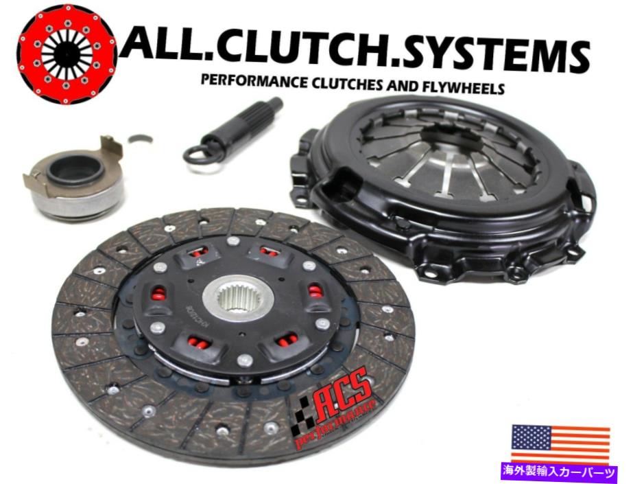 clutch kit ACSステージ2クラッチキット2002-2011ホンダシビックSI 2.0L DOHC K20 6スピード ACS STAGE 2 CLUTCH KIT 2002-2011